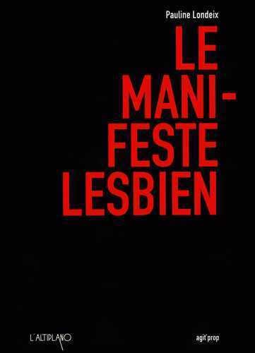 Stock image for Le Manifeste lesbien for sale by medimops