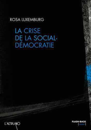 9782353460335: LA CRISE DE LA SOCIAL-DEMOCRATIE