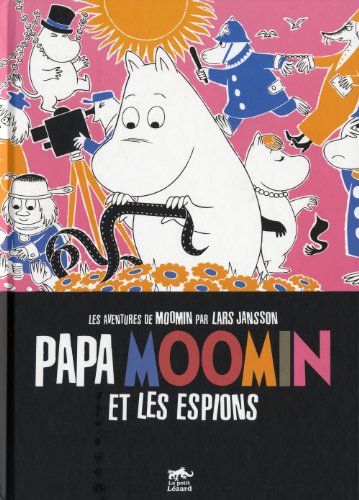 9782353480180: Papa Moomin et les espions: La lampe magique de Moomin, Moomin et la voie ferre, Papa Moomin et les espions, Moomin et le cirque, Moomin et les scouts, Moomon et la ferme
