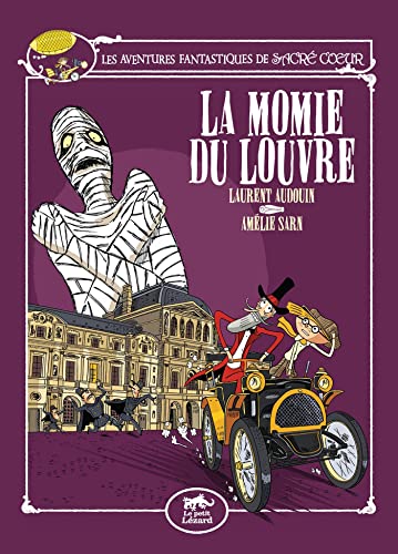 Beispielbild fr Les aventures fantastiques de Sacr-coeur : La momie du Louvre zum Verkauf von medimops