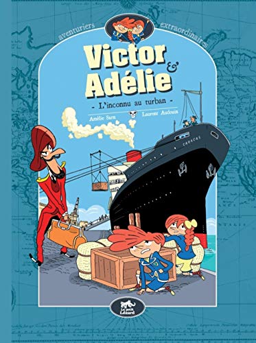 Beispielbild fr Victor & Adlie, aventuriers extraordinaires, Tome 1 : L'inconnu au turban zum Verkauf von Ammareal