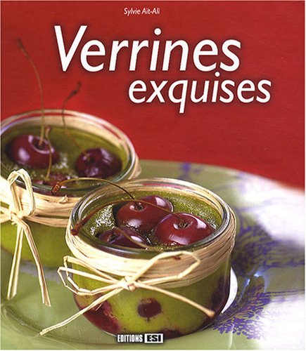 Beispielbild fr Verrines exquises zum Verkauf von Ammareal
