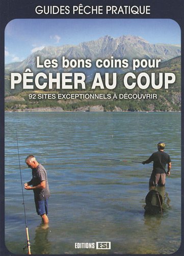 Imagen de archivo de Les bons coins pour pcher au coup a la venta por A TOUT LIVRE