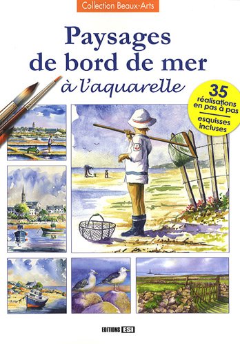 Beispielbild fr Paysages De Bord De Mer  L'aquarelle zum Verkauf von RECYCLIVRE
