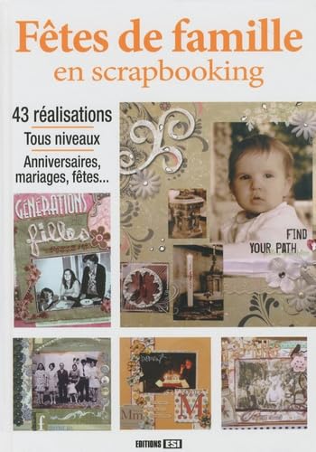 9782353552788: Ftes de famille en scrapbooking