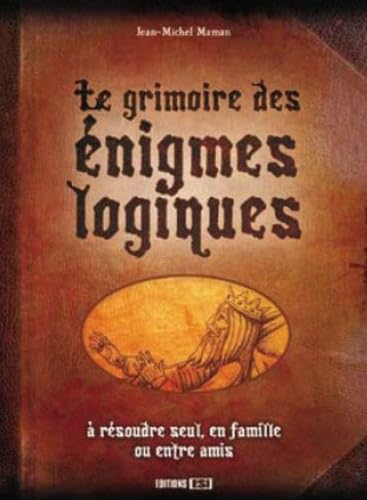 Stock image for Le grimoire des nigmes logiques for sale by Ammareal