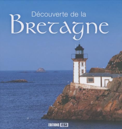 DECOUVERTE DE LA BRETAGNE