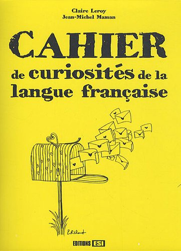 Beispielbild fr Cahier de curiosits de la langue franaise zum Verkauf von Ammareal