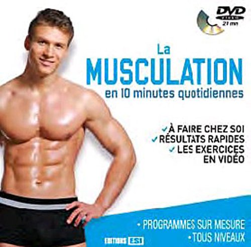 Imagen de archivo de La musculation en 10 minutes quotidiennes (1DVD) a la venta por Ammareal