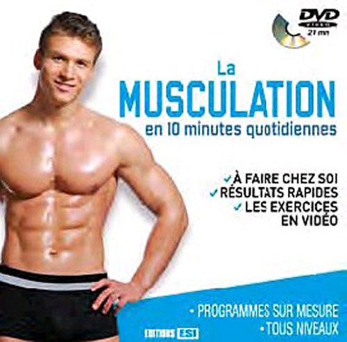 Stock image for La musculation en 10 minutes quotidiennes (1DVD) for sale by Ammareal