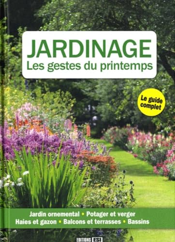 Stock image for Jardinage: Les gestes du printemps Franz, Laurence et Maucotel, Karin for sale by BIBLIO-NET