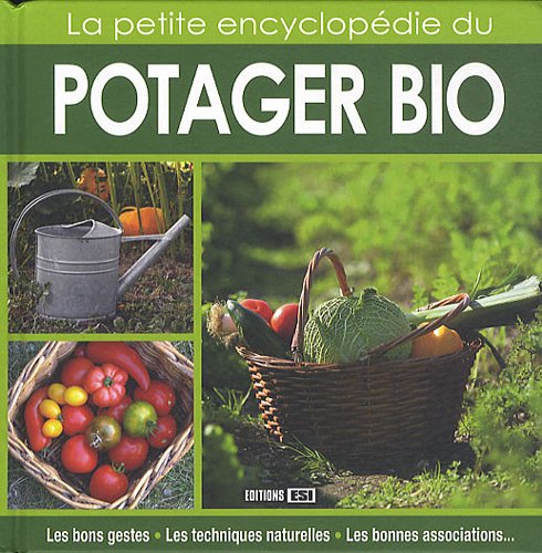 9782353554645: La petite encyclopdie du potager bio