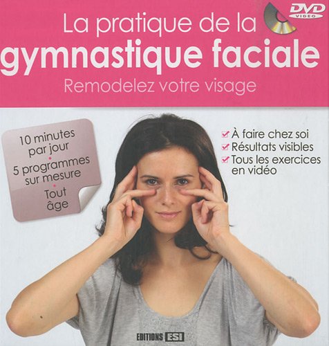 9782353554768: pratique de la gymnastique faciale (la) + dvd (0)