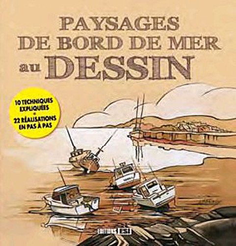 Beispielbild fr Paysage de bord de mer au dessin zum Verkauf von Ammareal
