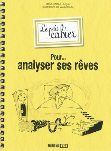 Stock image for Le petit cahier pour analyser ses rves for sale by Ammareal