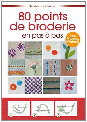 9782353556120: 80 points de broderie en pas  pas