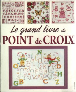 Stock image for Grand Livre du Point de Croix (le) for sale by Ammareal