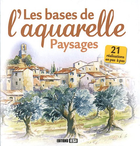 Beispielbild fr les bases de l'aquarelle ; paysages zum Verkauf von Bookmans