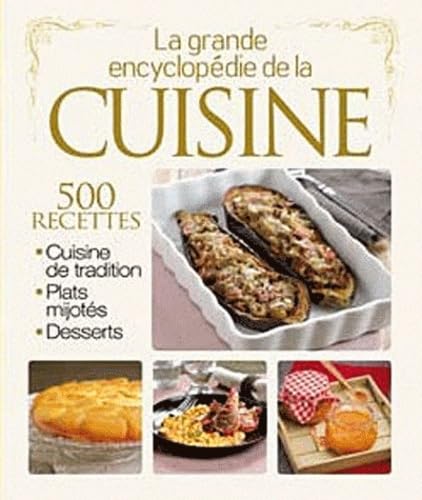 9782353558759: La grande encyclopdie de la cuisine