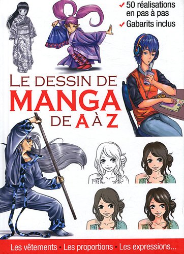 9782353558858 Le Dessin De Manga De A A Z Abebooks