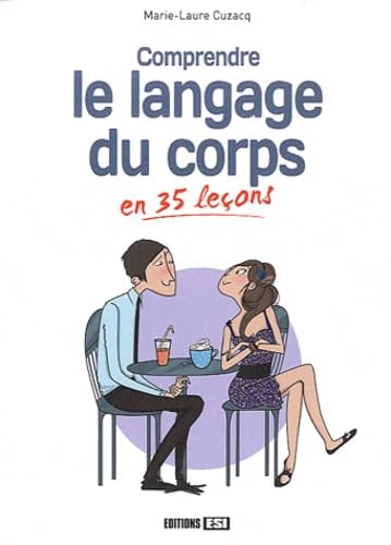 Beispielbild fr Comprendre le langage du corps en 35 leons zum Verkauf von Ammareal