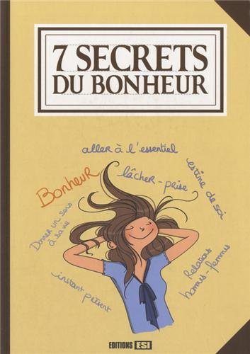 Stock image for 7 secrets du bonheur for sale by Ammareal