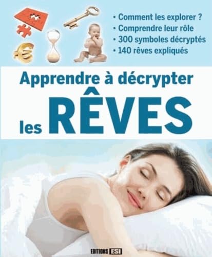 Stock image for Apprendre  Dcrypter Les Rves for sale by RECYCLIVRE