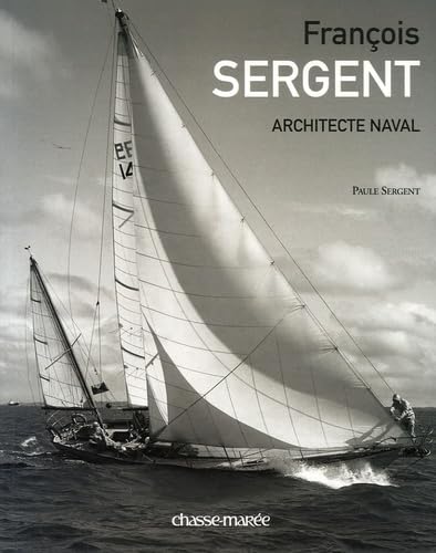 9782353570027: Francois Sergent (French Edition)