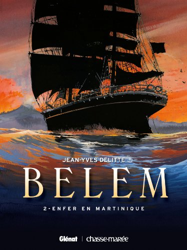 Imagen de archivo de Belem, Tome 2 : Enfer en Martinique a la venta por medimops
