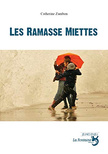 Beispielbild fr Les Ramasse-miettes zum Verkauf von medimops