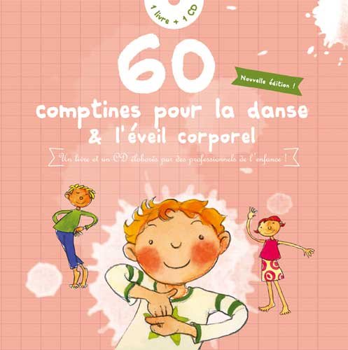 Beispielbild fr 60 Comptines pour la danse & l'veil corporel (1CD audio) zum Verkauf von medimops