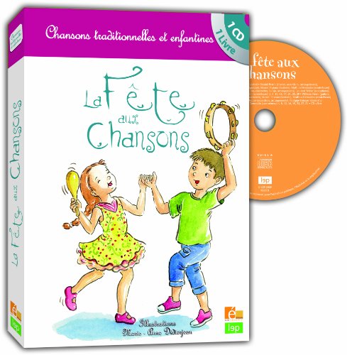 Beispielbild fr La fte aux chansons (1CD audio) zum Verkauf von medimops