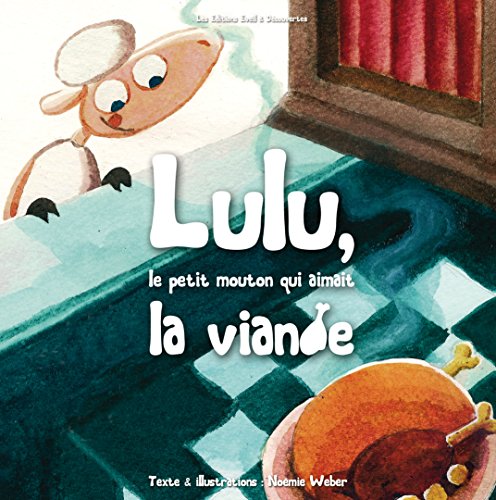 Beispielbild fr Lulu le petit mouton qui aimait la viande zum Verkauf von Ammareal