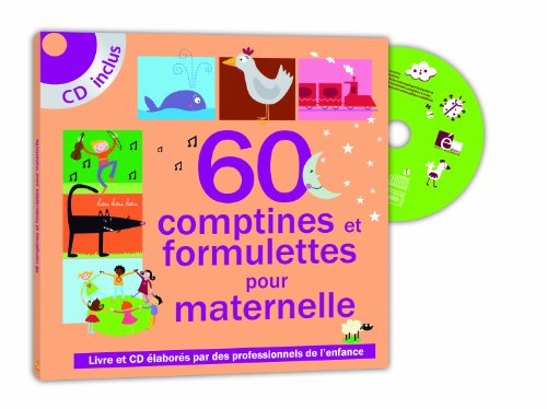 Beispielbild fr 60 Comptines & Formulettes pour maternelle (1 CD audio) zum Verkauf von Ammareal
