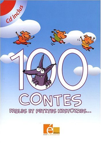 Beispielbild fr 100 contes : Fables et petites histoires. (1CD audio) zum Verkauf von medimops