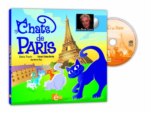 Stock image for Chats de Paris (Livre avec un CD audio, 12 chansons) for sale by Ammareal