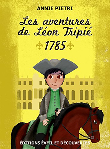 Beispielbild fr 1785 : les aventures de Lon Tripi zum Verkauf von Librairie Th  la page