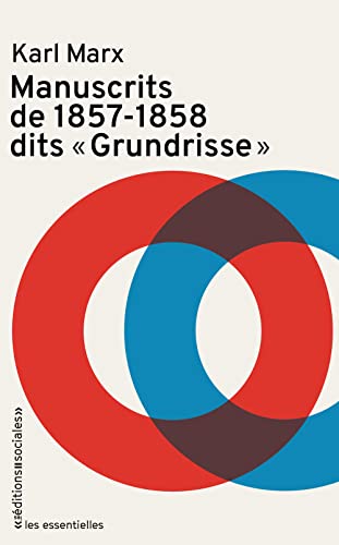 9782353670062: Manuscrits de 1857 - 1858 dits "Grundrisse"