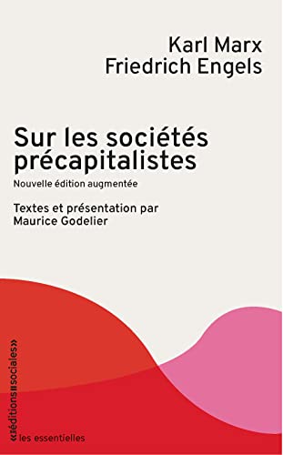 Stock image for Sur les socits prcapitalistes: Nouvelle dition augmente for sale by Gallix
