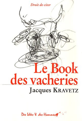 Imagen de archivo de Le Book des vacheries a la venta por Ammareal