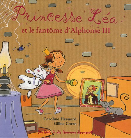 Beispielbild fr Princesse La et le fantme d'Alphonse III zum Verkauf von Ammareal