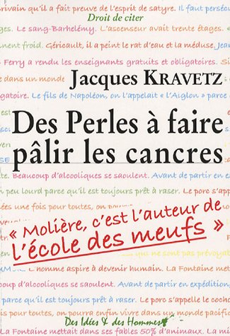 Imagen de archivo de Des Perles  faire plir les cancres Kravetz, Jacques a la venta por BIBLIO-NET