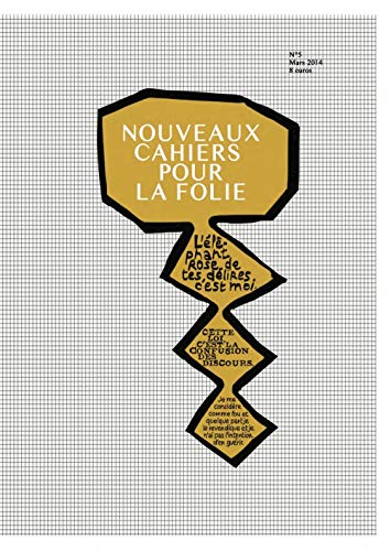 9782353715008: Nouveaux cahiers pour la folie n 5 : t'es moins