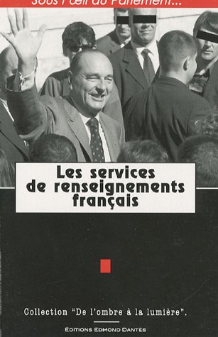 Beispielbild fr Les services de renseignements franais zum Verkauf von medimops
