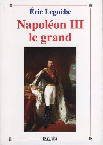 Stock image for Napol on III le grand for sale by medimops