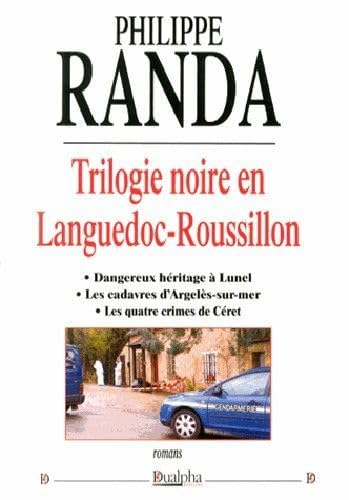 Beispielbild fr Trilogie noire en Languedoc-Roussillon zum Verkauf von medimops