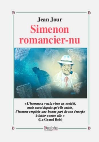 9782353743902: Simenon romancier-nu