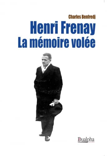 Beispielbild fr Henri Frenay, la mmoire vole zum Verkauf von Gallix