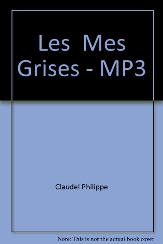 Stock image for les mes grises for sale by Chapitre.com : livres et presse ancienne