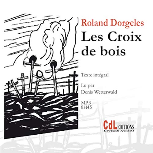 Beispielbild fr Les Croix De Bois zum Verkauf von RECYCLIVRE